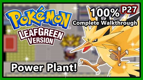 power plant pokemon leaf green|More.